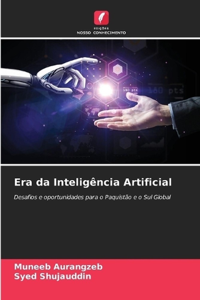 Era da Inteligncia Artificial by Muneeb Aurangzeb (Portuguese) Paperback Book