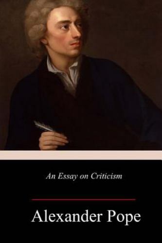 An Essay on Criticism by Pope, Alexander, Like New Used, Free shipping in the US