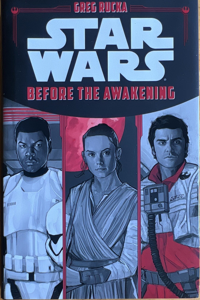 Star Wars Before the Awakening Hardcover 2015 by Greg Rucka Sci-Fi Book
