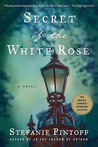 Secret of the White Rose: A Novel - Paperback, by Pintoff Stefanie - Very Good