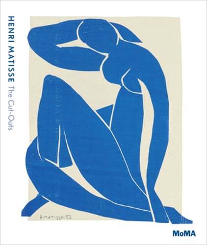 Henri Matisse: The Cut-Outs by Henri Matisse: New