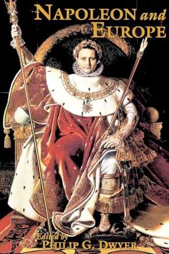 Napoleon and Europe - Paperback, by Dwyer Philip G. - Acceptable