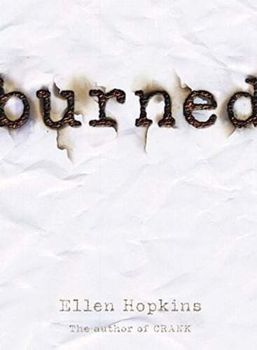 Burned by Ellen Hopkins: New