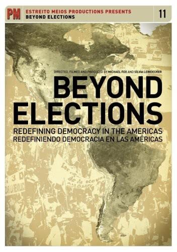 Beyond Elections: Redefining Democracy In The Americas (DVD) Emir Sader