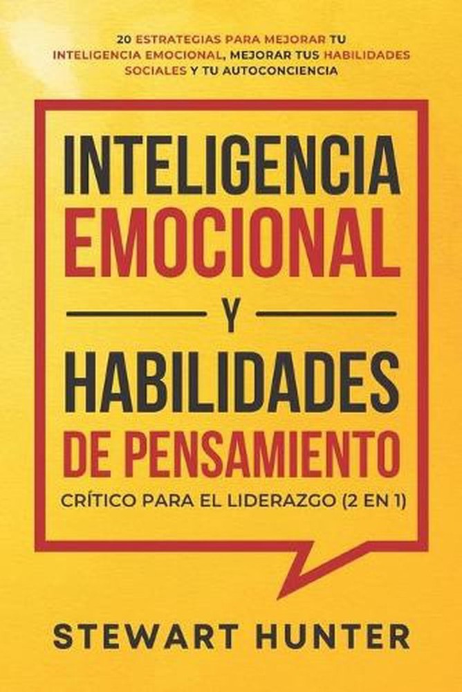 Inteligencia Emocional y Habilidades de Pensamiento Crtico para el Liderazgo (2