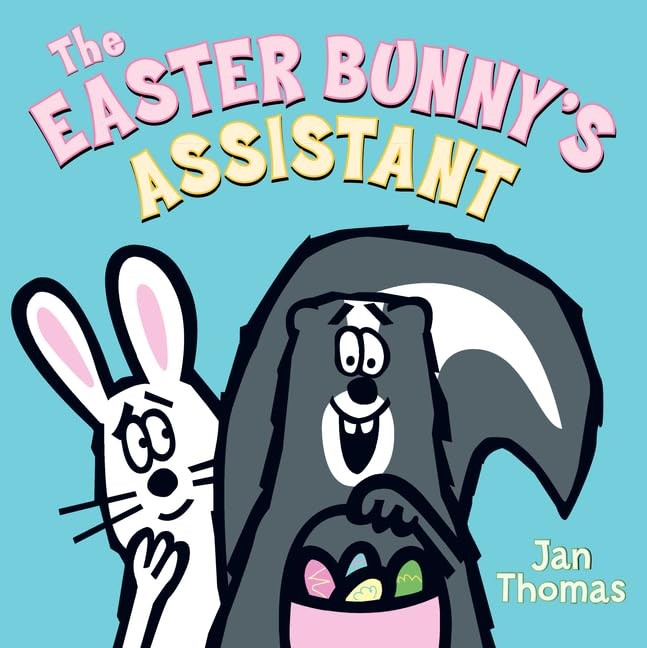 The Easter Bunny's Assistant: An Easter And Springtime Book For Kids – A R...