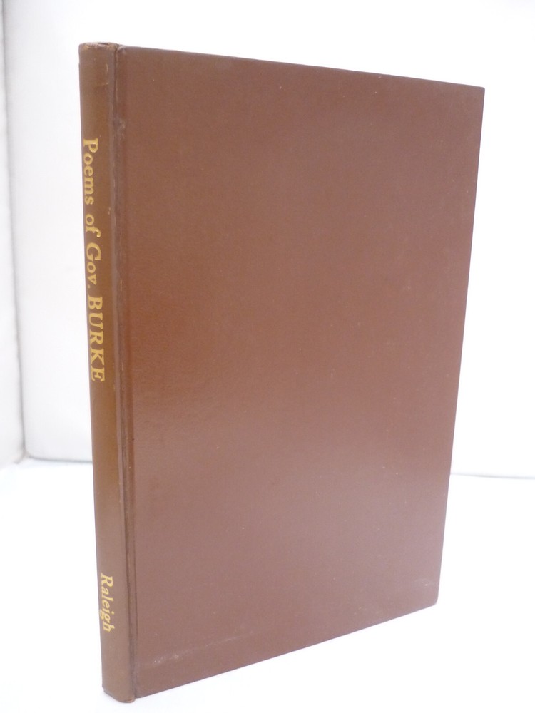 Poems of Governor Thomas Burke of North Carolina HB 1961 + Letter From Editor