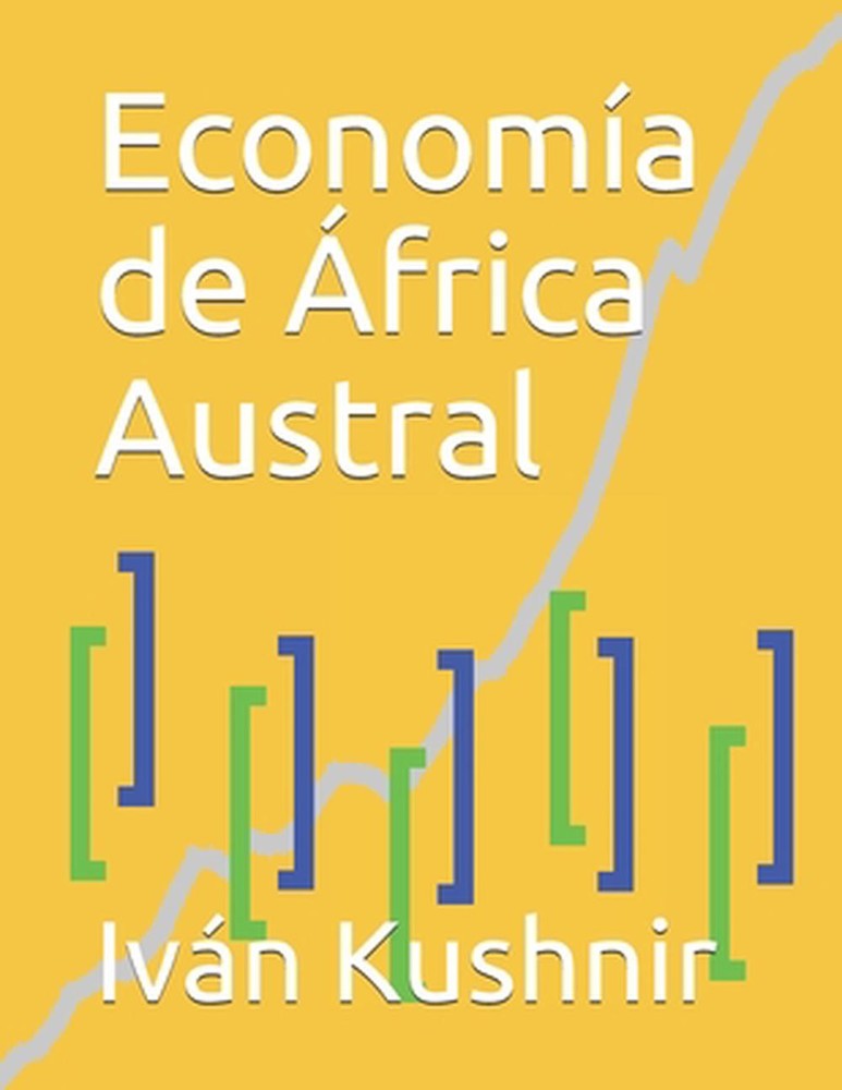 Economa de frica Austral by Iv?n Kushnir Paperback Book