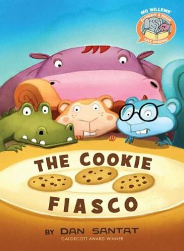 The Cookie Fiasco-Elephant & Piggie Like Reading! by Mo Willems: New