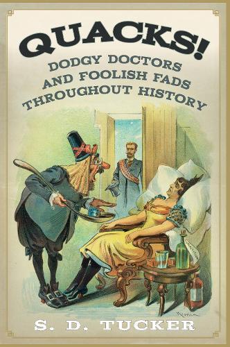 S. D. Tucker Quacks! (Paperback)