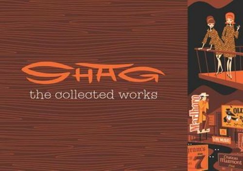 Shag: The Collected Works by Shag: New