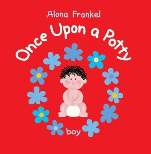 Once Upon a Potty: Boy by Alona Frankel: New
