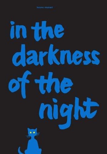 In the Darkness of the Night: A Bruno Munari Artist's Book by Bruno Munari: New
