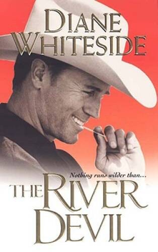 The River Devil - Mass Market Paperback By Whiteside, Diane - VERY GOOD