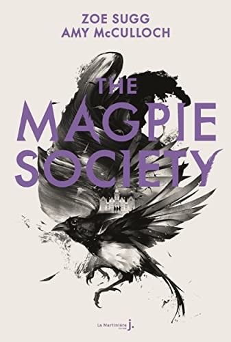 The Magpie Society tome 1 by Sugg, Zoe Book The Fast Free ShippingFREE US DELIVERY | ISBN: 2732495352 | Quality Books