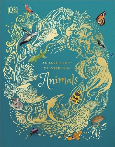 Anthology of Intriguing Animals, Hardcover by Hoare, Ben, Brand New, Free shi...