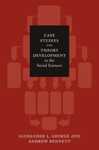 Case Studies And Theory Development In The Social Sciences, Paperback by Geor...