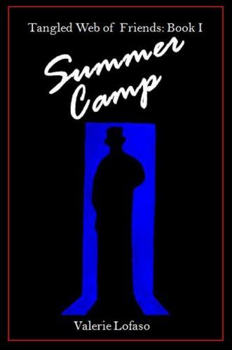 Tangled Web of Friends: Book I - Summer Camp, Brand New, Free shipping in the US