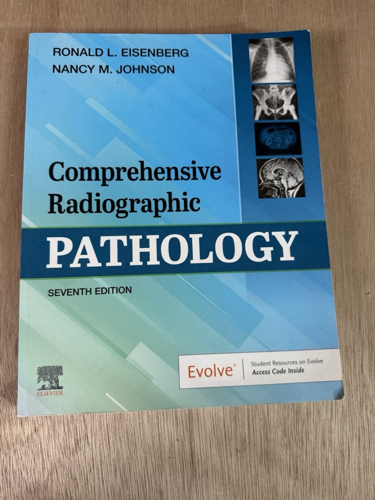 Comprehensive Radiographic Pathology by Nancy M. Johnson and Ronald L. Eisenberg