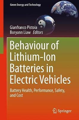 Behaviour of Lithium-Ion Batteries in Electric Vehicles - 9783319699493