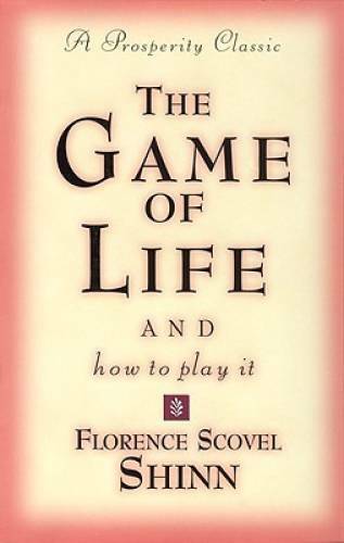 The Game of Life and How to Play It (Prosperity Classic) - Paperback - VERY GOOD