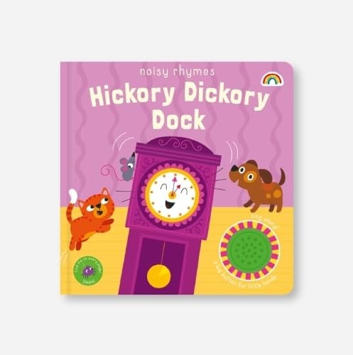Noisy rhymes - Hickory Dickory Dock Board book Book The Fast Free ShippingFREE US DELIVERY | ISBN: 1784684880 | Quality Books