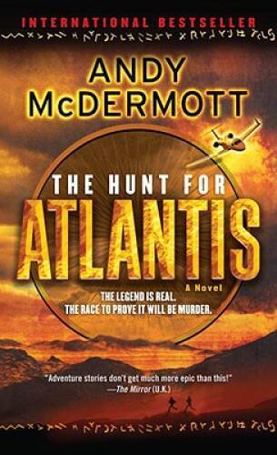 The Hunt for Atlantis: A Novel (Nina Wilde and Eddie Chase) - ACCEPTABLE
