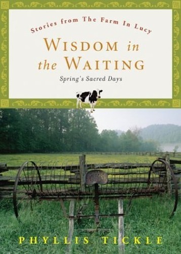 Wisdom in the Waiting: Spring's Sacred Days (Stor... by Tickle, Phyllis HardbackFREE US DELIVERY | ISBN: 0829417656 | Quality Books