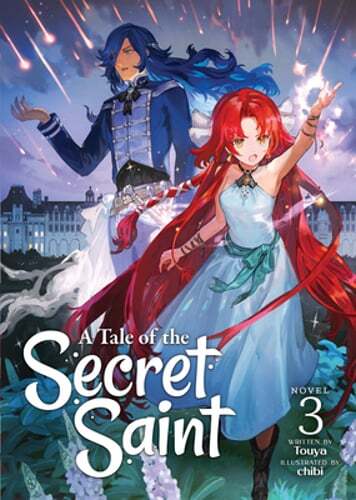 A Tale of the Secret Saint (Light Novel) Vol. 3 by Touya: Used