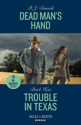 Dead Man's Hand / Trouble In Texas: Dead Ma... by Han, Barb Paperback / softbackFREE US DELIVERY | ISBN: 0263307441 | Quality Books