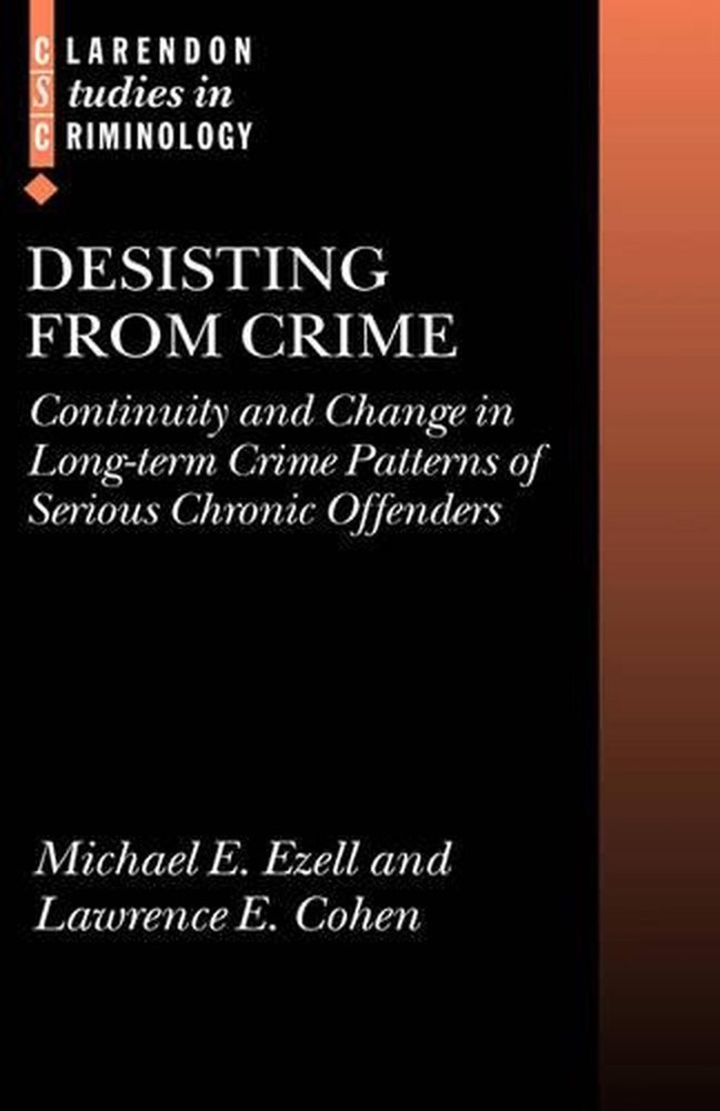 Desisting from Crime: Continuity and Change in Long-term Crime Patterns of Serio