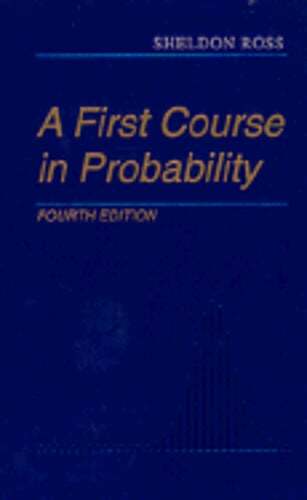 A First Course in Probability by Sheldon M Ross: Used