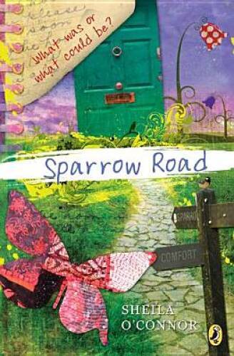Sparrow Road - Paperback By O'Connor, Sheila - GOOD