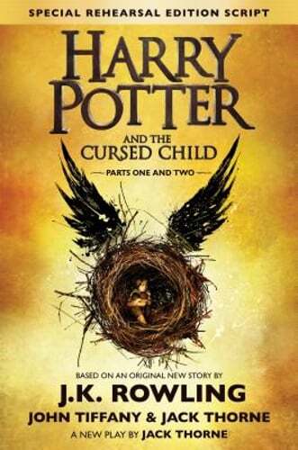 Harry Potter and the Cursed Child Script Book Parts 1 & 2 Official Edition
