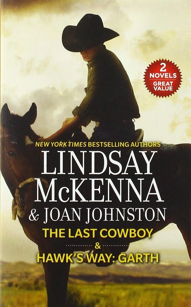 The Last Cowboy & Hawk's Way: Garth (Harl Mmp 2in1 Lindsay McKenna)