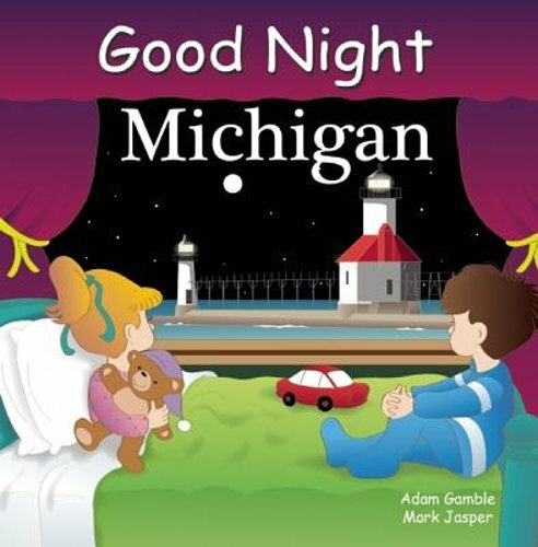 Good Night Michigan by Adam Gamble: New