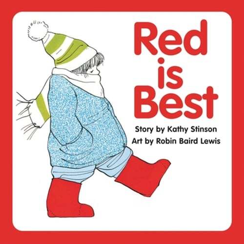 Red Is Best by Kathy Stinson: New