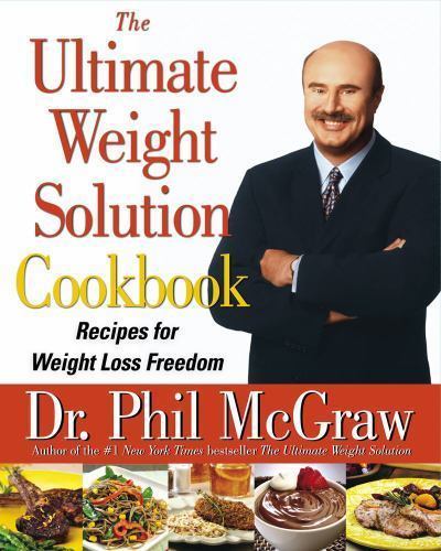 The Ultimate Weight Solution Cookboo- hardcover, Dr Phil McGraw, 0743264754, new
