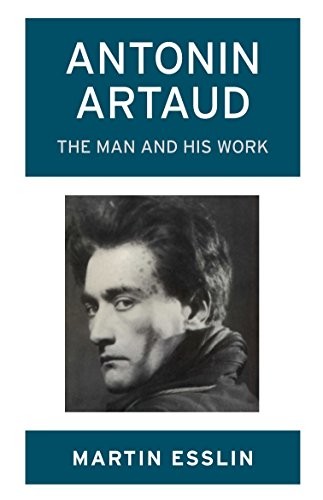 Antonin Artaud: The Man and His Work by Esslin, Martin Paperback / softback TheFREE US DELIVERY | ISBN: 0714542040 | Quality Books