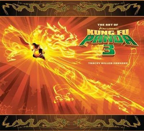 The Art of Kung Fu Panda 3 by Tracey Miller-Zarneke: New