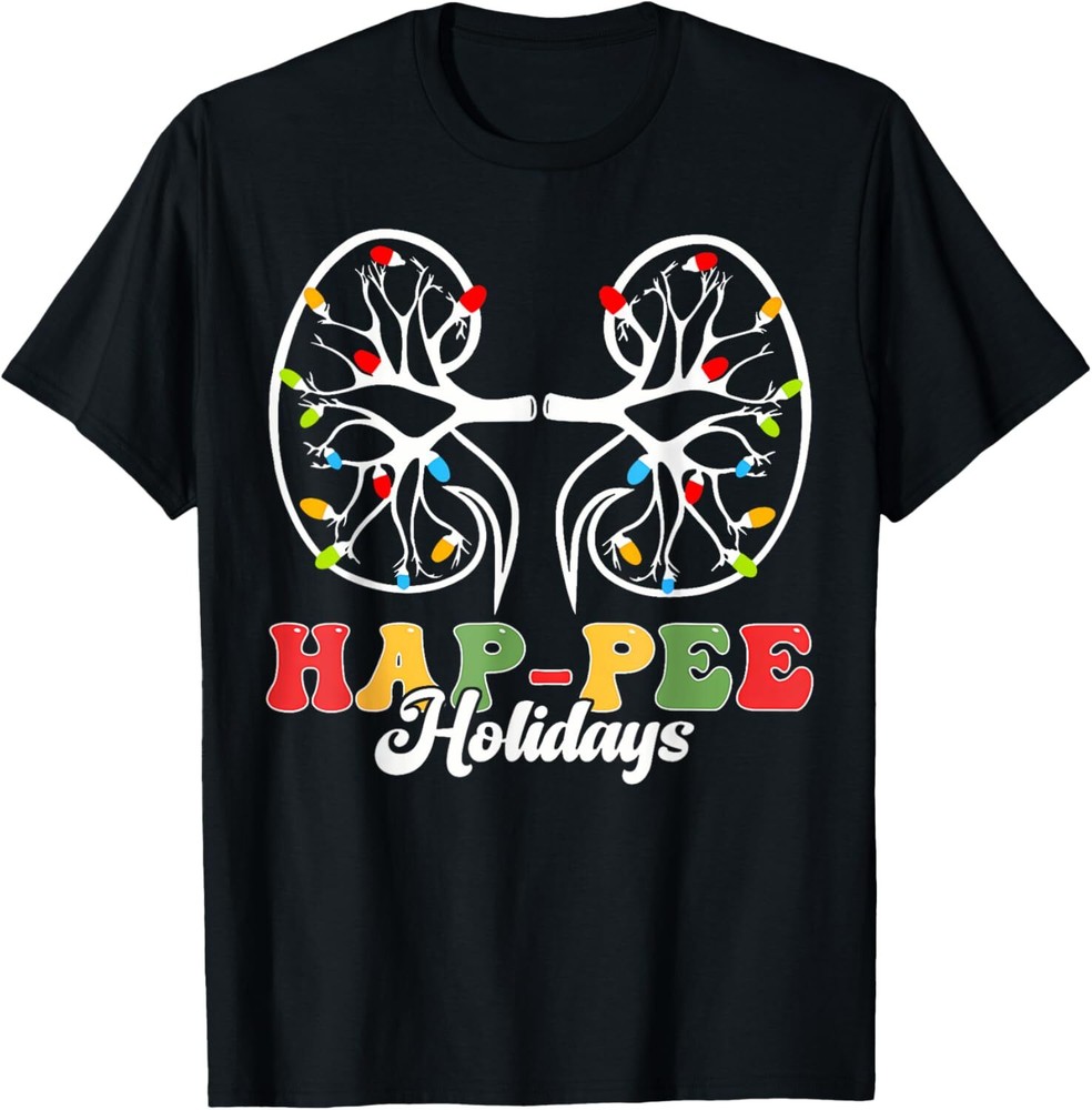 Retro Hap Pee Holidays Christmas Dialysis Nurse Kidney Xmas T-Shirt Hoodie