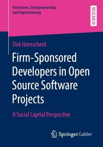 Firm-Sponsored Open Source Developers - 9783658314774