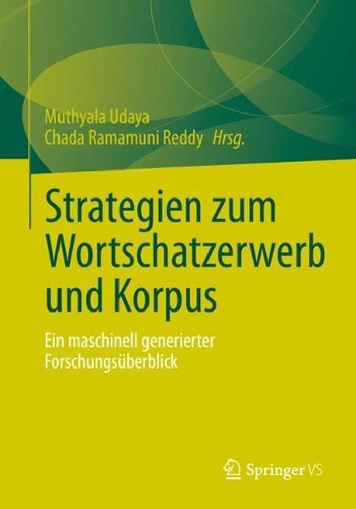 Strategien zum Wortschatzerwerb und Korpus: Ein maschinell generierter Forschung