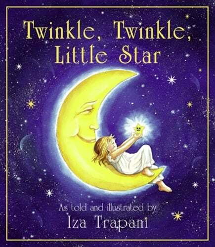 Twinkle, Twinkle, Little Star by Iza Trapani: New
