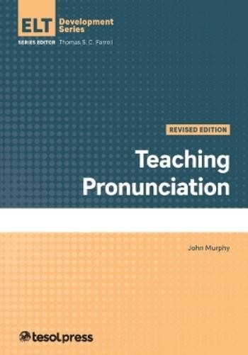 John Murphy Teaching Pronunciation, Revised (Paperback) ELT Development SeriesAnother great item from Rarewaves USA | Free delivery!