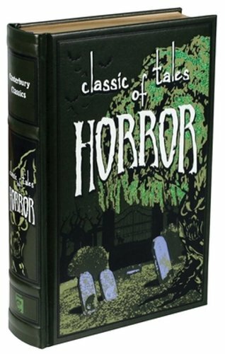 Classic Horror Tales by Canterbury Classics Editors – New Edition