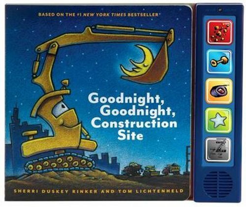 Goodnight  Goodnight Construction Site Sound Book by Sherri Duskey Rinker: New