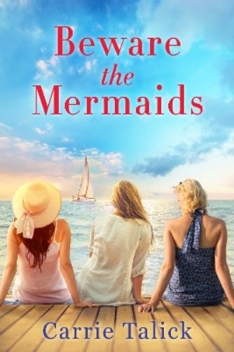 Carrie Talick Beware the Mermaids (Paperback)Another great item from Rarewaves USA | Free delivery!
