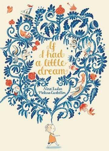 If I Had a Little Dream by Nina Laden: New
