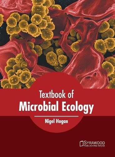 Textbook of Microbial Ecology (Hardback)